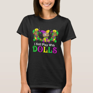 T-shirt Je Joue Toujours Avec Dolls Voodoo Mardi Gras Bead