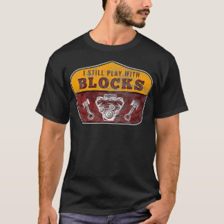 T-shirt Je joue toujours avec les blocs de course de la ma