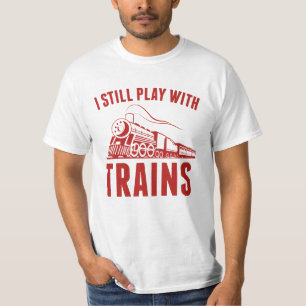 T-shirt Je Joue Toujours Avec Les Trains