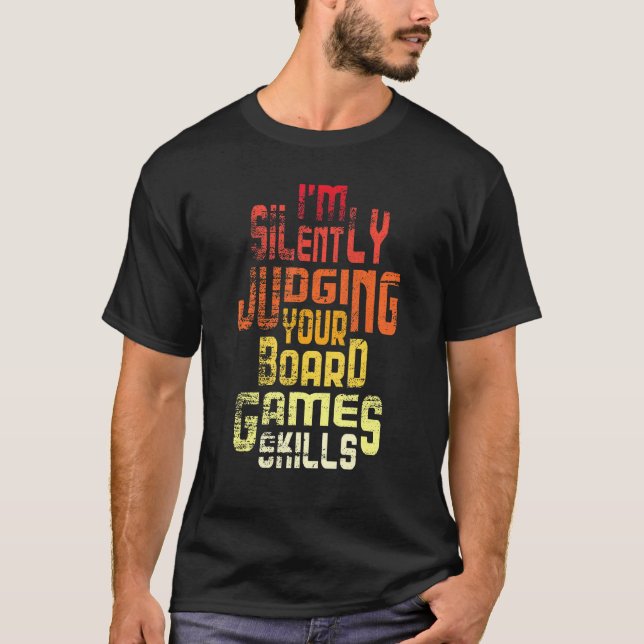 T-shirt Je Juge Silencieusement Vos Compétences De Jeux De (Devant)