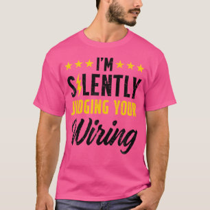 T-shirt JE juge silencieusement votre câblage moteur élect
