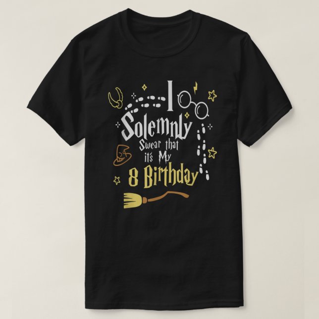 T-shirt Je jure solennellement que c'est mon 8 ème anniver (Design devant)