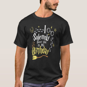 T-shirt Je jure solennellement que c'est mon anniversaire