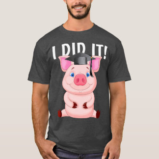 T-shirt Je L'Ai Fait Dabbing Cochon Avec Cap Graduation
