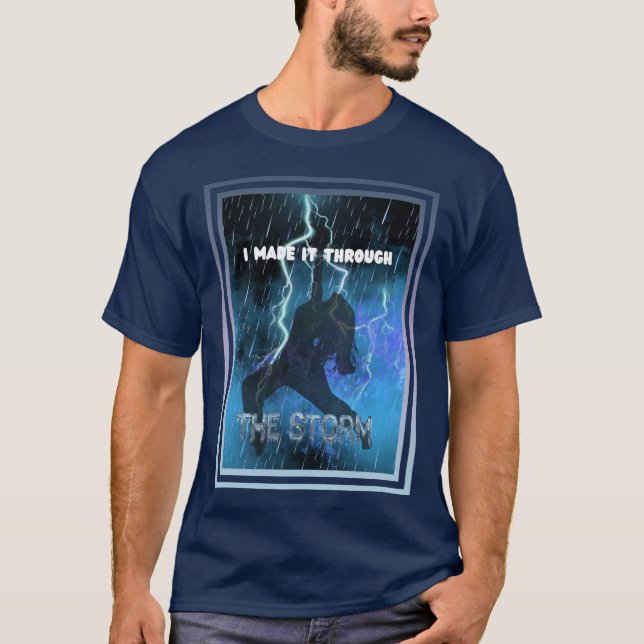 T-shirt Je L'Ai Fait Par La Tempête - La Foi Chrétienne (Devant)