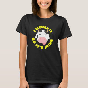T-shirt Je L'Ai Laissé Pour Que Sa Vache Minière Tee