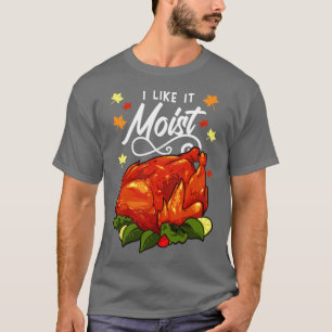 T-shirt Je L'Aime Moist Thanksgiving1