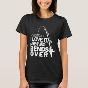 T-shirt Je L'Aime Quand Elle Se Passe - Pêche Drôle