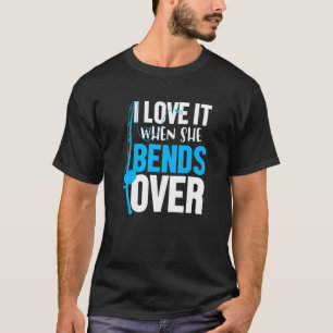 T-shirt Je L'Aime Quand Elle Se Passe Sur Un Hobby De Pêch