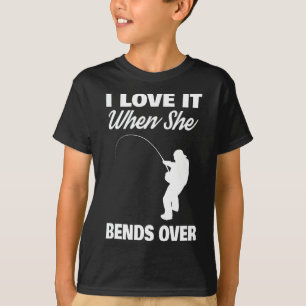 T-shirt Je L'Aime Quand Elle S'Enfonce Sur La Pêche De La