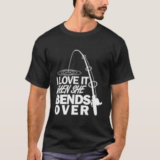 T-shirt Je L'Aime Quand Elle Tire Sur La Pêche