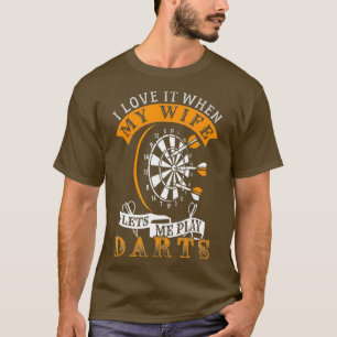 T-shirt Je L'Aime Quand Ma Femme Me Laisse Jouer Des fléch