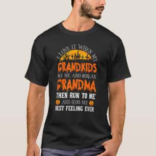 T-shirt Je L'Aime Quand Mes Petits-Enfants Me Voient Et Cr