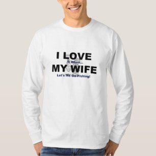 T-shirt JE L'AIME quand MON ÉPOUSE me laisse partir pêch