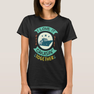 T-shirt Je L'Aime Quand Nous Croisons Ensemble Pour Un Cru