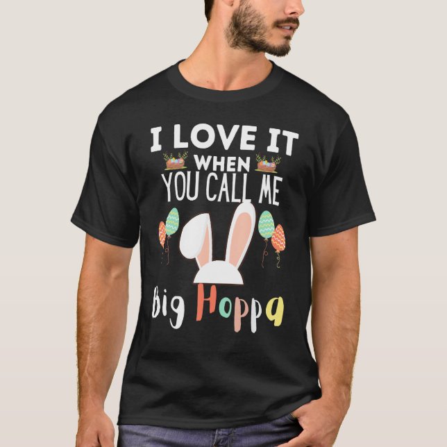 T-shirt Je L'Aime Quand On M'Appelle Gros Lapin Drôle De H (Devant)