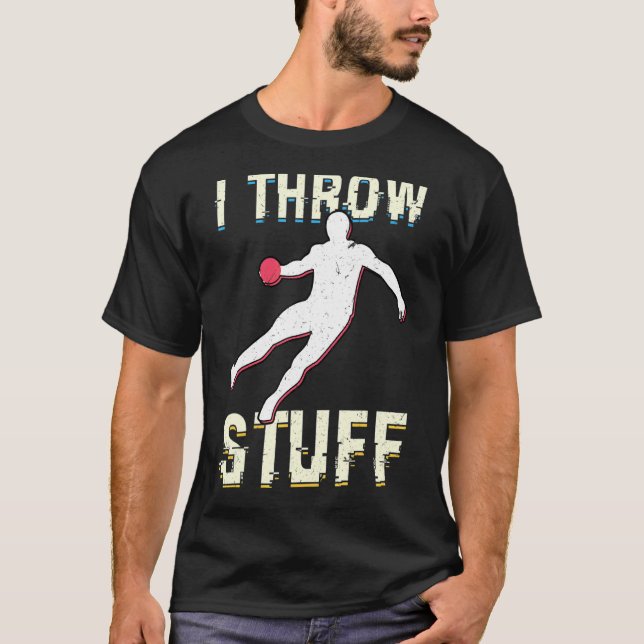 T-shirt Je Lance Des Choses Lanceur De Disque Et De Poids  (Devant)