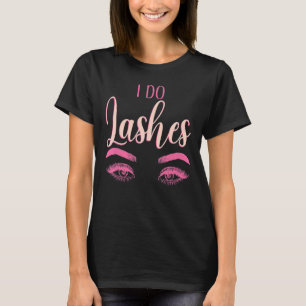 T-shirt Je Lashes Eyelash Tech Lash Artiste Je Lashes