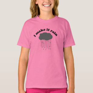 T-shirt Je le fais pleuvoir