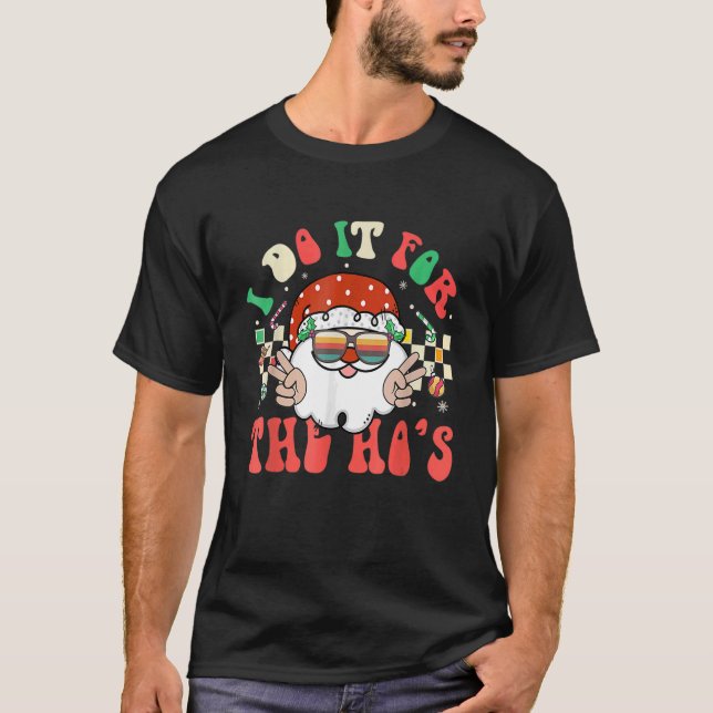 T-shirt Je le fais pour le Père Noël rétro Super Chri (Devant)