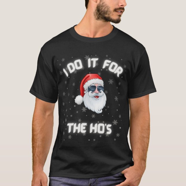 T-shirt Je le fais pour l'Humour de Noël Ho's Ho Hi Père N (Devant)