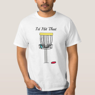 T-shirt Je le ferais, Disc Golf Pun