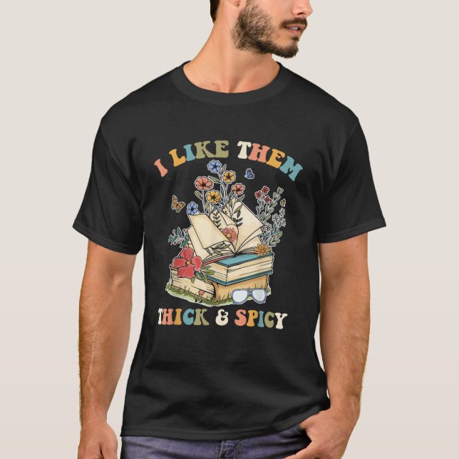 T-shirt Je Les Aime Épais Et Épicé Lecteur De Livre Romanc (Devant)