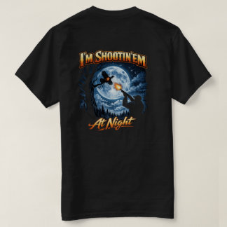T-shirt Je les tire la nuit T shirt