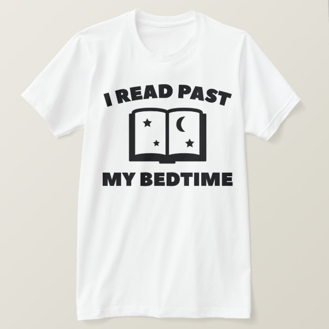 T-shirt Je lis au-delà de mon heure de coucher (Design devant)