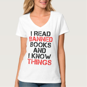 T-shirt Je lis des livres interdits et je sais des choses 