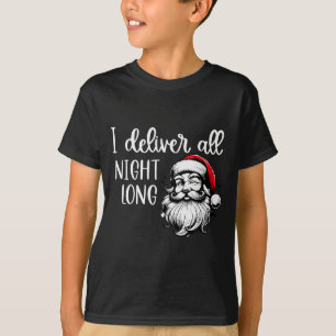 T-shirt Je livre toute la nuit Je suis si bon Santa est ve