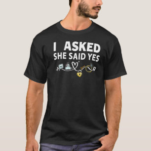 T-shirt Je Lui Ai Demandé Et Elle A Dit Oui, Tenue Fiançai