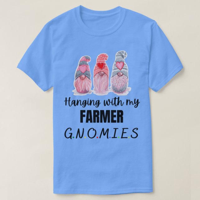 T-shirt Je M'Accroche Avec Mes Gnomies Paysannes (Design devant)