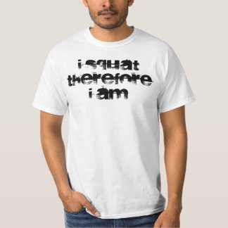 T-shirt Je m'accroupis donc me suis