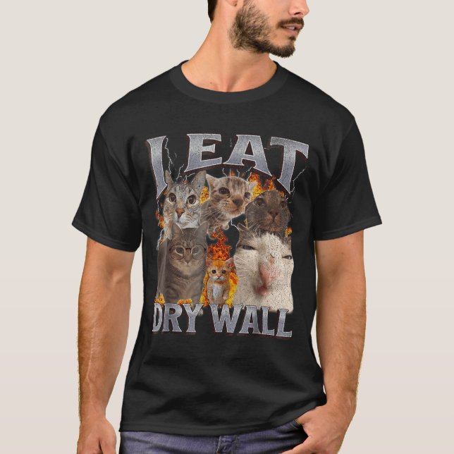 T-shirt Je mange de la cloison sèche Mème de chat drôle Gr (Devant)