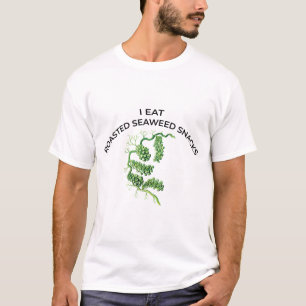 T-SHIRT JE MANGE DES SNACKS D'ALGUES DE MER RACINÉES