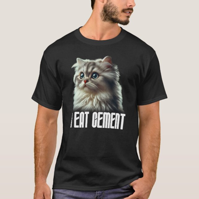 T-shirt Je Mange Du Cement Chat Mème Drôle Je Mange Du Cim (Devant)