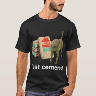 T-shirt Je mange du ciment chat maudit drôle mème étrangem