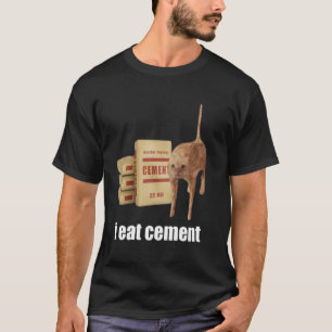 T-shirt Je Mange Du Ciment Maudit Chat Drôle Étrange Spéci