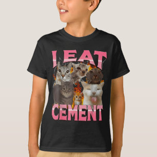 T-shirt Je mange du ciment Mème de chat drôle Mèmes Intern