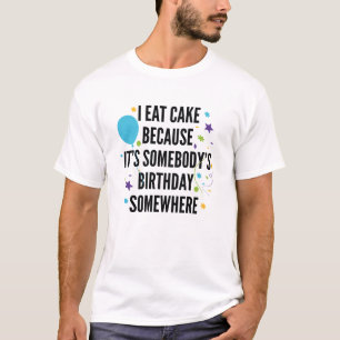 T-shirt Je Mange Du Gâteau