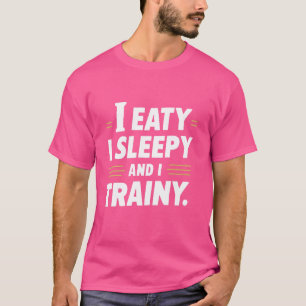 T-shirt Je Mange Je Dors Et J'Entraîne, Funny Bodybuilding