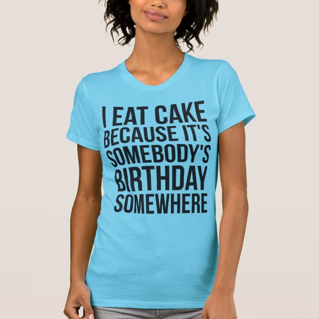 T-shirt Je mange le gâteau (Devant)