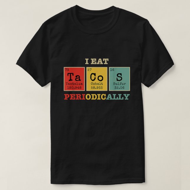T-shirt Je Mange Périodiquement Des Tacos (Design devant)