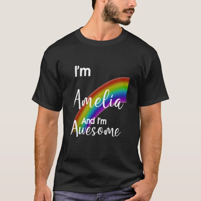 T-shirt Je m'appelle Amelia et je suis formidable. (Devant)