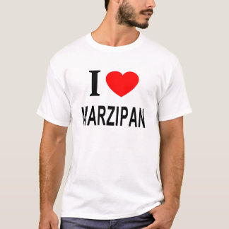 T-SHIRT JE ❤️ MARZIPAN J'AIME LE MARZIPAN J'AIME LE MARZIP