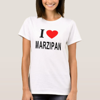 T-SHIRT JE ❤️ MARZIPAN J'AIME LE MARZIPAN J'AIME LE MARZIP