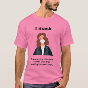 T-shirt Je masque. En prévenant l'infection - pour la lumi