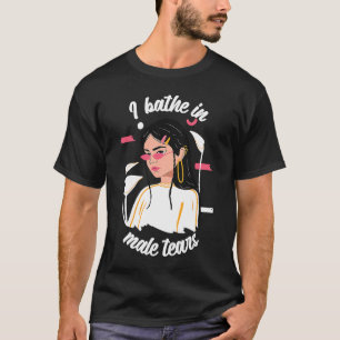T-shirt Je Me Baigne Dans Les Larmes Des Hommes Femmes Aut