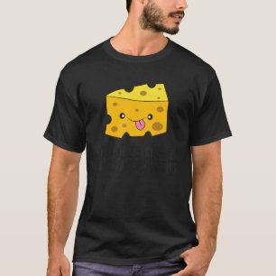 T-shirt Je Me Demande Si Cheese Pense À Moi Trop Fromage
